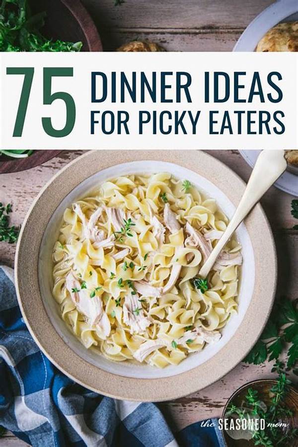 Gourmet Meals For Picky Eaters