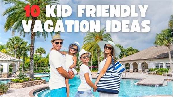 Family-friendly Vacation Options