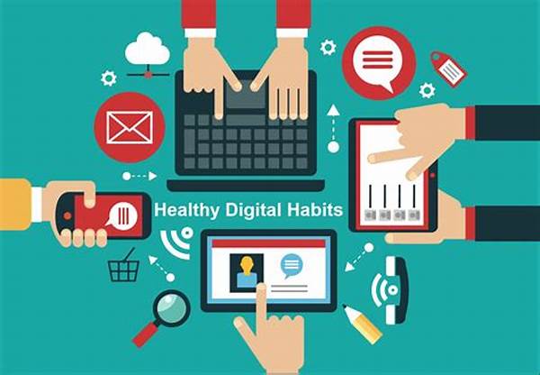 **healthy Technology Usage Habits**