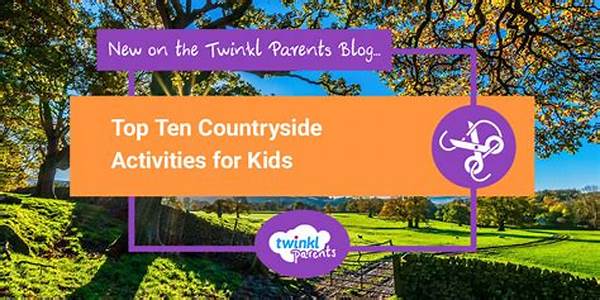 Kid-friendly Countryside Activities